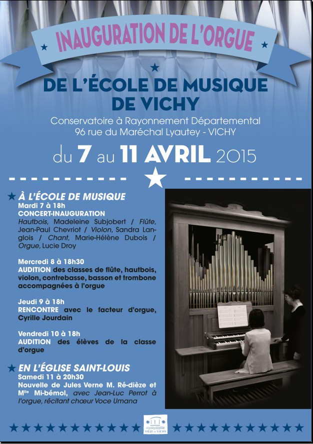 Affiche de l'inauguration de l'orgue du Conservatoire de Vichy.